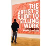 The Artist's Guide to Selling Work