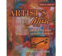 The Artist's Muse: Unlock the Door to Your Creativity