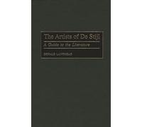 The Artists of De Stijl – A Guide to the Literature – 25 (Art Reference Collection)