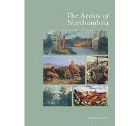 The Artists of Northumbria