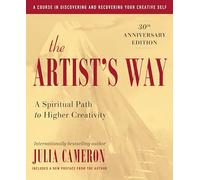 The Artist's Way: 30th Anniversary Edition
