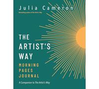 The Artist's Way Morning Pages Journal: A Companion to The Artist's Way