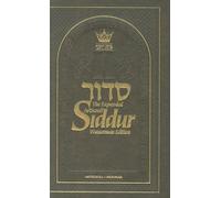 The Artscroll Siddur Wasserman Edition: Weekday/Sabbath/Festival: Instructions, Laws, Customs, and Additional Prayers (ArtScroll (Mesorah))