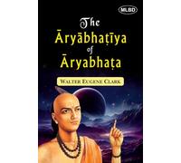 The Aryabhatiya of Aryabhata