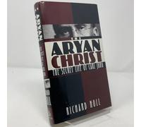 The Aryan Christ: The Secret Life of Carl Jung