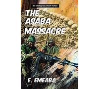 The Asaba Massacre
