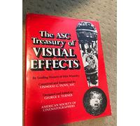 The Asc Treasury of Visual Effects