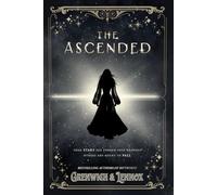 The Ascended (The Aesymarean Duet)