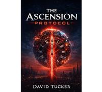 The Ascension Protocol