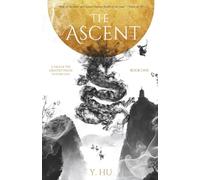 The Ascent: A Story of the Greatest Pirate in History: A Tale of the Greatest Pirate To Ever Live: 1 (The Ascension)