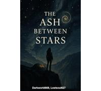 The Ash Between Stars