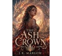 The Ash Crown: A Dark Epic Fantasy Novel