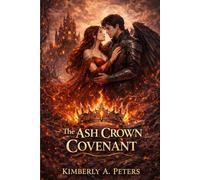 The Ash Crown Covenant (The Kingdom of Serathtne)