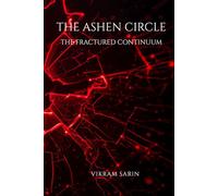 THE ASHEN CIRCLE: THE FRACTURED CONTINUUM