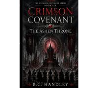 The Ashen Throne (Crimson Covenant)