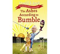The Ashes According to Bumble
