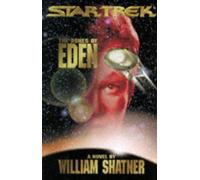 The Ashes of Eden by William Shatner (June 19,1995)