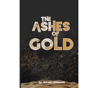 The Ashes of Gold