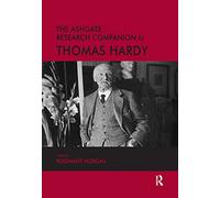 The Ashgate Research Companion to Thomas Hardy