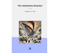 The Ashtabula Disaster (Classic Books)