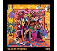 The Ashton Jones Project - Toast (LP) [VINYL]