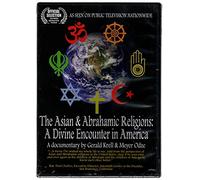 The Asian & Abrahamic Religions: A Divine Encounter in America