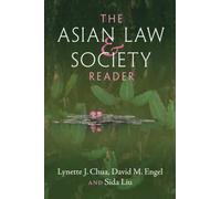The Asian Law and Society Reader: Culture, Power, Politics