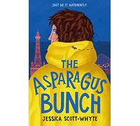 The Asparagus Bunch: A hilarious and heartfelt comedy