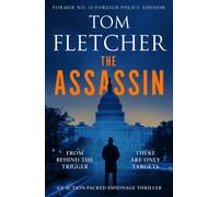 The Assassin : An action-packed espionage thriller