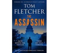 The Assassin : An action-packed espionage thriller