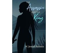 The Assassin and the King (Sovereign Hearts)