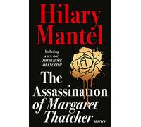 The Assassination of Margaret Thatcher – A subversive psychological suspense