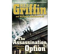 The Assassination Option (Clandestine Operations)