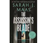 The Assassin's Blade - Paperback NEW Maas, Sarah J. 31/01/2023