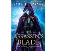 The Assassin's Blade: The Throne of Glass Novellas
