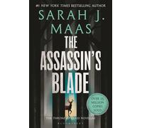 The Assassin's Blade: The Throne of Glass Prequel Novellas
