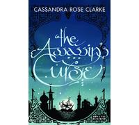 The Assassins Curse (Strange Chemistry)