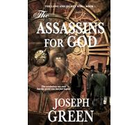 The Assassins for God (The Long and Secret War)