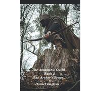 The Assassin's Guild: Archer's Peace