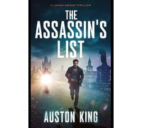 The Assassin's List: CIA Assassin: 7 (Jason Drake Thrillers)