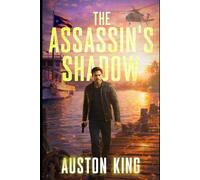 The Assassin's Shadow: CIA Assassin: 9 (Jason Drake Spy Thriller)