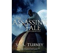 The Assassin's Tale: Volume 3 (The Ottoman Cycle)