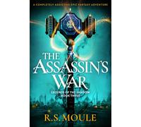 The Assassin's War: A completely addictive epic fantasy adventure: 3 (Legends of the Shadow)