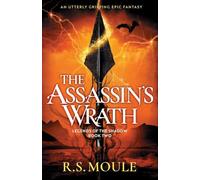 The Assassin's Wrath: An utterly gripping epic fantasy: 2 (Legends of the Shadow)