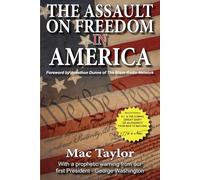 The Assault On Freedom In America