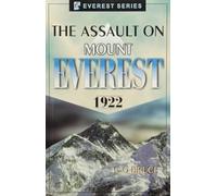 The Assault on Mount Everest 1922