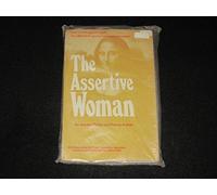 The Assertive Woman