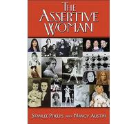 The Assertive Woman