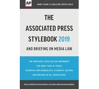 The Associated Press Stylebook 2019: and Briefing on Media Law