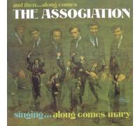 Association - And Then ... Along Comes The Association: Deluxe Expanded Mono Edition
